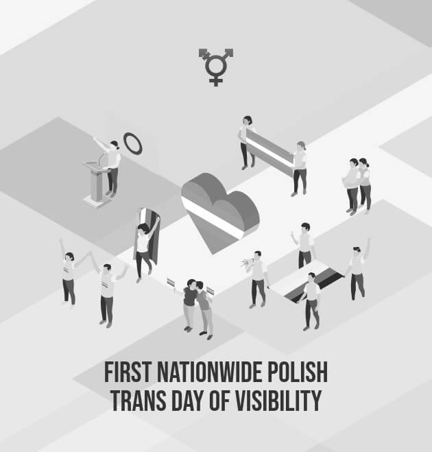 PIERWSZY OGÓLNOPOLSKI DZIEŃ WIDOCZNOŚCI OSÓB TRANSPŁCIOWYCH