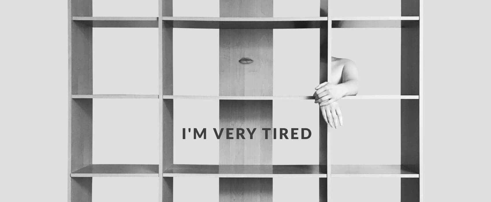 I'M VERY TIRED - photo collage by Jackie Branc photographer